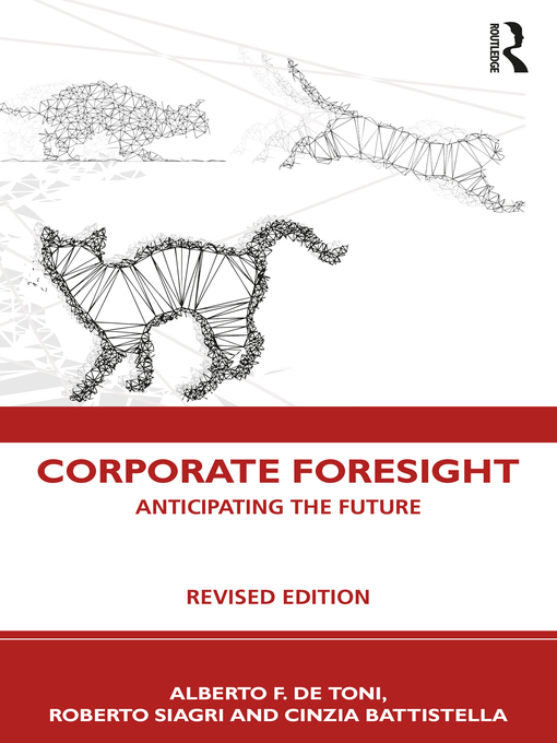Title details for Corporate Foresight by Alberto F. De Toni - Available